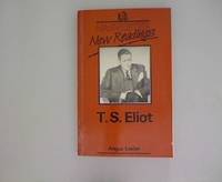 T. S. Eliot (Harvester New Readings)