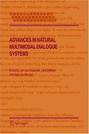 Advances in Natural Multimodal Dialogue Systems