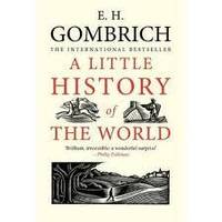 cover of A Little History of the World (Little Histories)