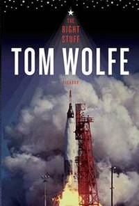 The Right Stuff by Wolfe, Tom