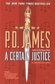 image of A Certain Justice (Adam Dalgliesh Mystery Series #10)