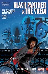 cover of Black Panther & the Crew: We Are the Streets