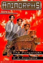 The Forgotten (Animorphs #11)