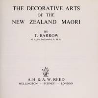 The decorative arts of the New Zealand Maori by BARROW. T - 1964-01-01