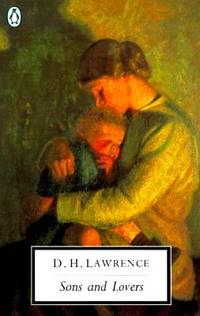 Sons and Lovers: Cambridge Lawrence Edition (Classic, 20th-Century, Penguin)