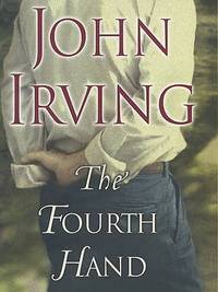 The Fourth Hand (ISBN: 9780747554325)