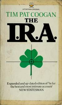 THE I.R.A. by Tim Pat Coogan