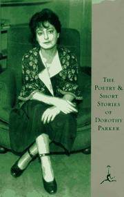 The Poetry and Short Stories Of Dorothy Parker