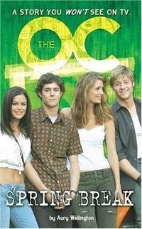 The O.C. Spring Break