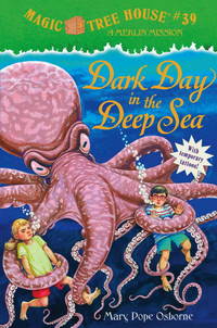 Magic Tree House #39: Dark Day in the Deep Sea (A Stepping Stone Book(TM))
