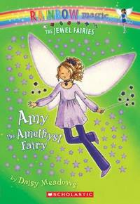Amy: The Amethyst Fairy (Rainbow Magic: The Jewel Fairies, No. 5)