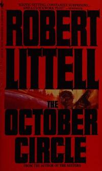 October Circle,the by Robert Littell - January 1986