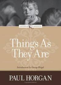 Things as They Are (Loyola Classics)