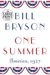 image of One Summer: America, 1927 (Random House Large Print)