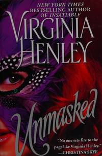 UNMASKED by Virginia Henley - January 2005