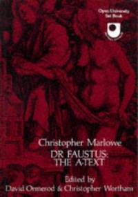 Dr. Faustus: The A-Text