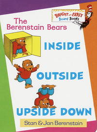 The Berenstain Bears Inside Outside Upside Down by Berenstain, Stan; Berenstain, Jan