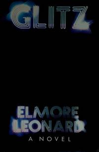 Glitz de Elmore Leonard - 1985-01