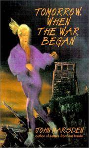 image of Tomorrow, When the War Began (The Tomorrow Series #1)
