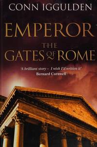 Gates of Rome by Iggulden, Conn