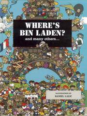 Where's Bin Laden: And Many Others
