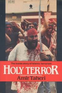 Holy Terror: The Inside Story of Islamic Terrorism