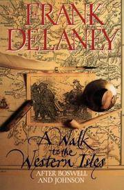 A Walk to the Western Isles: After Boswell and Johnson de Frank Delaney - 1993-06