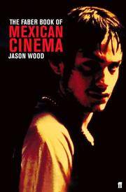 Faber Book of Mexican Cinema by Wood, Jason