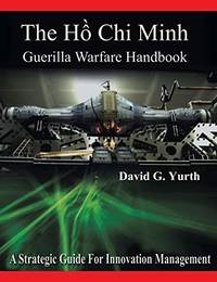 The Há» Chi Minh Guerilla Warfare Handbook