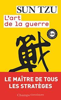 L'ART DE LA GUERRE by SUN TZU
- 2017
- from A - Z Books (SKU: BD15-9782081404328)