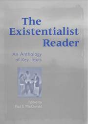 The Existentialist Reader: An Anthology of Key Texts