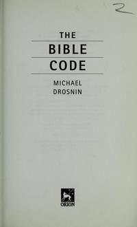 The Bible Code by Drosnin, Michael