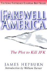 image of Farewell America: The Plot to Kill JFK
