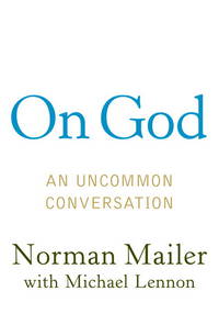 On God: An Uncommon Conversation