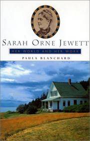 cover of Sarah Orne Jewett: Her World And Her Work (Radcliffe Biography)