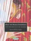 HALF THE HUMAN EXPERIENCE, 6E by Janet Shibley Hyde