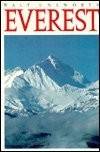 EVEREST: A Mountaineering History by Unsworth, Walt - 1981