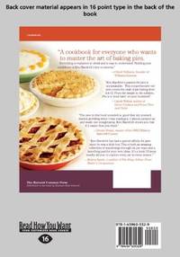 Pie: 300 Tried-And-True Recipes for Delicious Homemade Pie (Large Print 16pt)