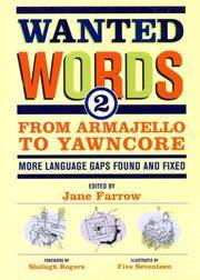 Wanted Words 2: From Armajello to Yawncore - More Language Gaps Found and Fixed