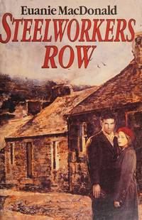 Steelworkers Row [SIGNED UK COPY]