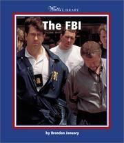 The FBI (Watts Library: U.S. Government and Military)