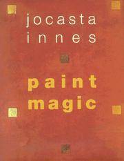 Paint Magic by Innes, Jocasta - 2003