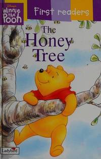 Honey Tree (Winnie the Pooh First Readers S.) A.A. Milne