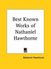 image of Best Known Works of Nathaniel Hawthorne (Kessinger Publishing's Rare Mystical Reprints)