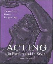 Acting: In Person and In Style