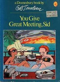 You Give Great Meeting, Sid