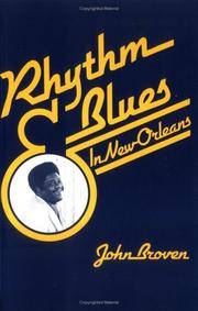 Rhythm and Blues In New Orleans