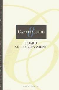 image of CarverGuide, Board Self-Assessment (J-B Carver Board Governance Series)