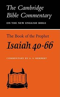 The Book of the Prophet Isaiah, Chapters 40-66 (Cambridge Bible Commentaries on the Old Testament)