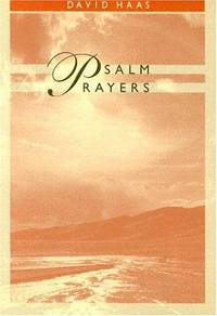 Psalm Prayers Haas, David
